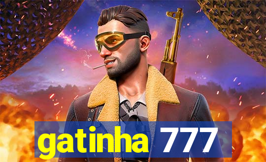 gatinha 777